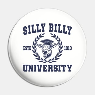 Silly Billy University Funny Meme Goat Pun Pin