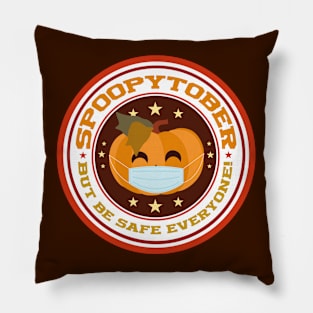 Have a safe Spoopytober! Pillow