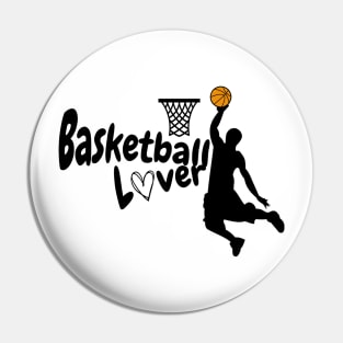 Basketball Lover Pin