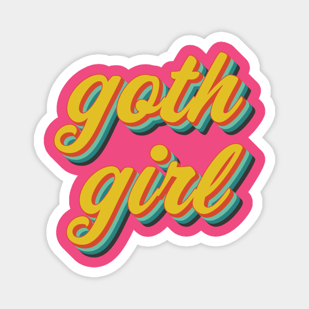 Goth Girl (funny/ironic) Magnet by n23tees