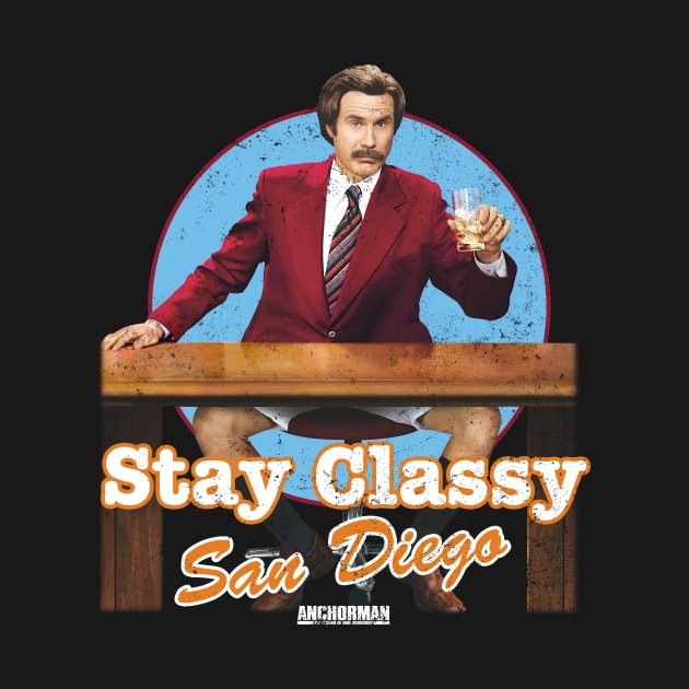 Anchorman Stay Classy San Diego by Story At Dawn 