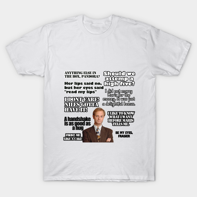 niles crane - Frasier - T-Shirt | TeePublic