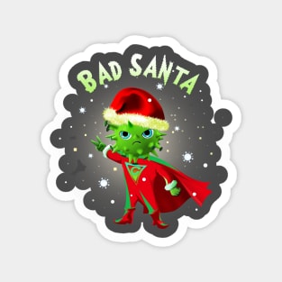 Bad Bad Santa 2021 Magnet