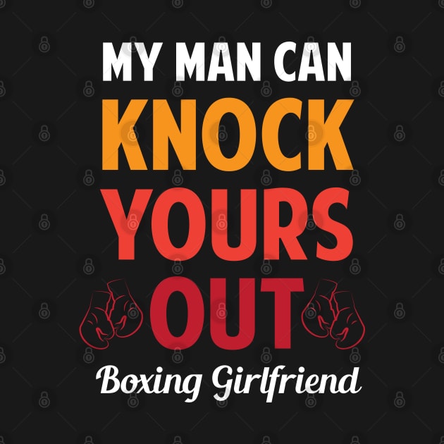 My man can Knock Yours out Vintage Boxer Boxing Gloves by Riffize