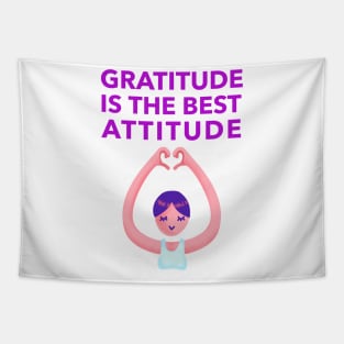 Gratitude Is The Best Attitude Tapestry