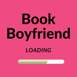 Book boyfriend T-Shirt