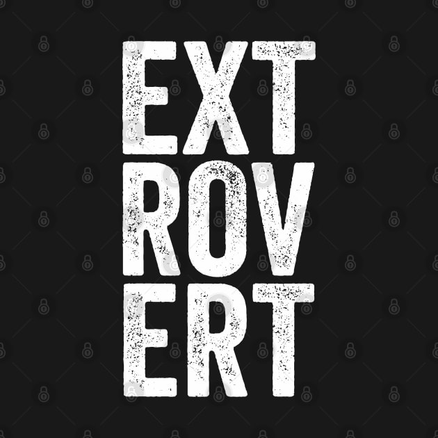 Extrovert - Distressed Typographic Gift by Elsie Bee Designs