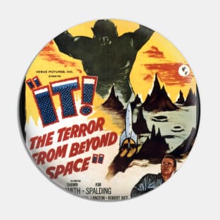 Classic Sci-Fi Movie Poster - It! The Terror from Beyond Space Pin