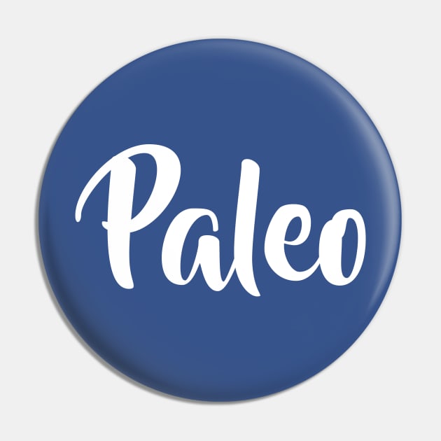 Paleo Pin by FoodieTees