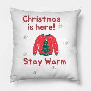 Christmas is Here, Merry Christmas Winter Season Pillow