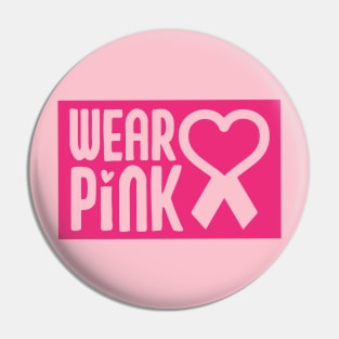 Wear Pink Breast Cancer Awareness Support Breast Cancer Warrior Gifts Pin