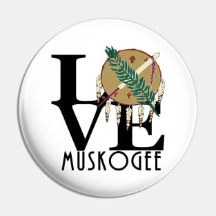 LOVE Muskogee Olahoma Pin