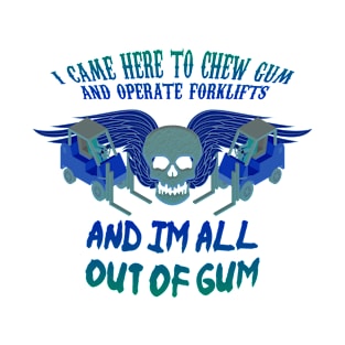 Out of Gum T-Shirt