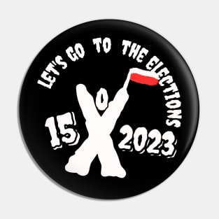 Let's go to the elections - white figure and white letters on a black background Pin