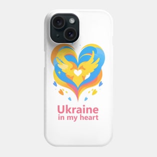 Ukraine in my Heart Phone Case