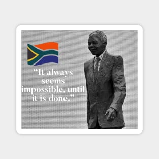 Nelson Mandela - Nothing’s Impossible Magnet