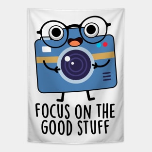 Focus On The Good Stuff Cute Positive Camera Pun Tapestry
