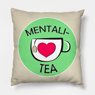 Mentali-Tea Podcast Pillow