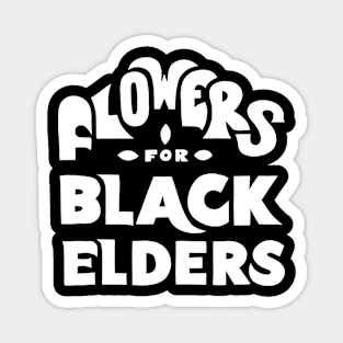 Creamy 'n Groovy Flowers for Black Elders Magnet