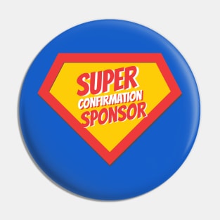 Confirmation Sponsor Gifts | Super Confirmation Sponsor Pin