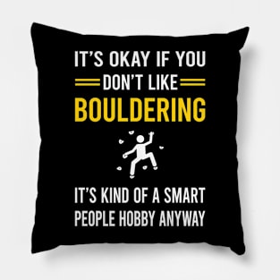 Smart People Hobby Bouldering Rock Climbing Pillow