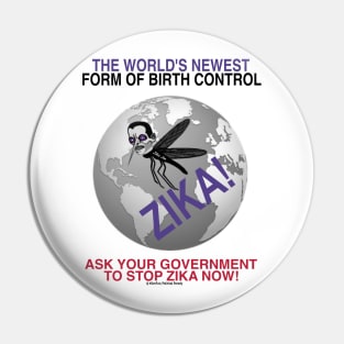 Stop Zika Now! Pin