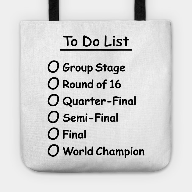 To Do List Soccer Football World Champion Championship Soccer