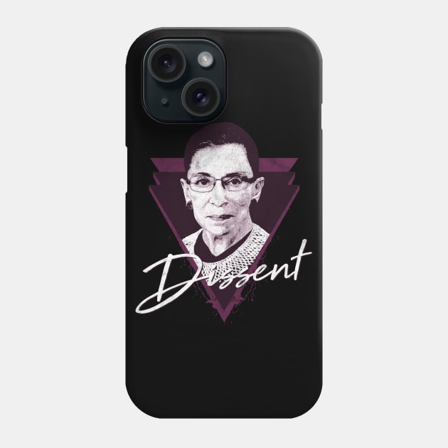 Ruth Bader Ginsburg Dissent Phone Case by yaros