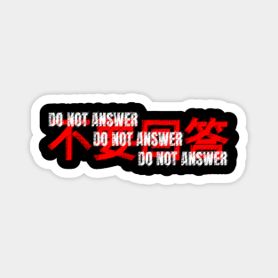 DO NOT ANSWER - 3 BODY PROBLEM Magnet