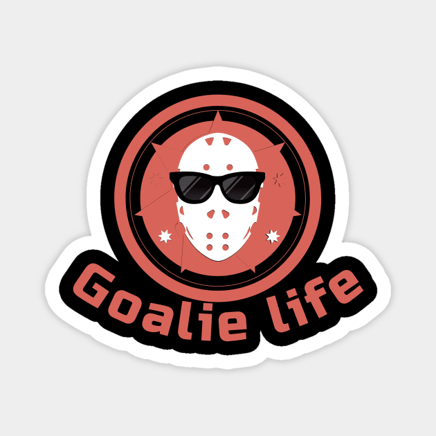 Goalie Life Magnet by The Hockey Locker