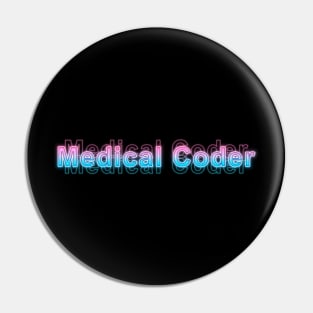 Medical Coder Pin