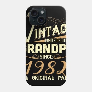 Vintage Grandpa Since 1982 Funny Man Myth Legend Daddy Phone Case