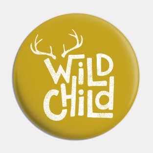 Wild Child Pin