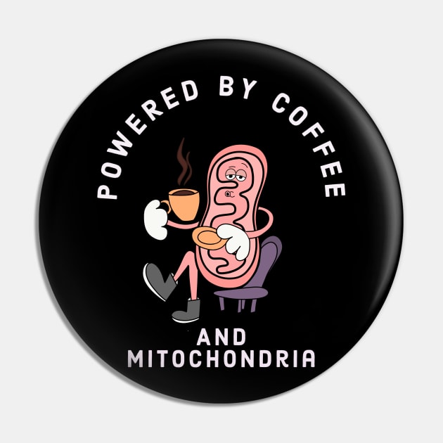 Funny Powered by coffee and mitochondria Pin by Mermaidssparkle