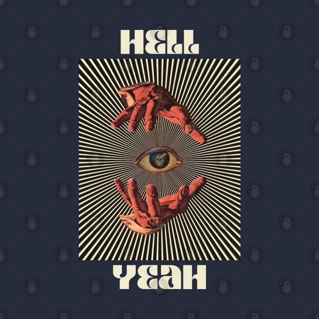 Hand Eyes Hell Yeah by Kiho Jise