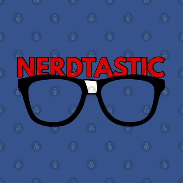 NERDTASTIC by TankByDesign