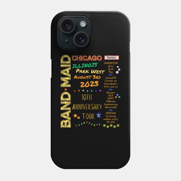 Band Maid Setlist - Chicago Park West Phone Case by Daz Art & Designs