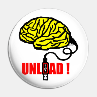 Brain to unload Pin