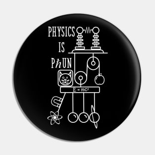 Physics is Fun Pin