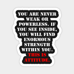 What is attitude ? Magnet