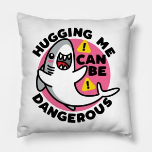 Hugging Dangerous Shark Lover Ocean Funny Predator Sea Life Pillow