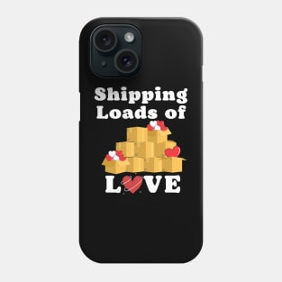 Shipping loads of Love Phone Case