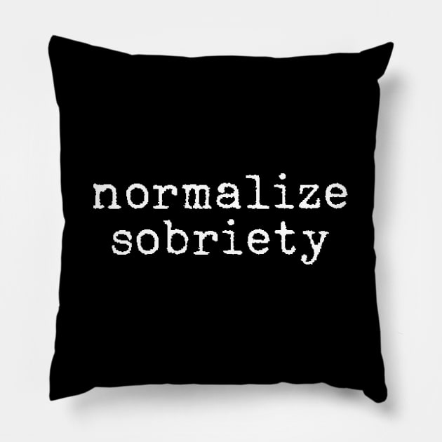 Normalize sobriety Pillow by LemonBox