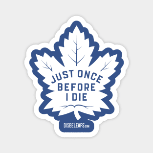 Maple Leafs "Just Once" Dark Magnet