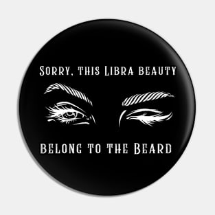 Libra Beauty and the Beard Pin