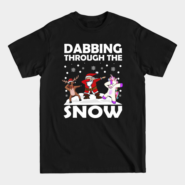 Discover Dabbing Santa Claus Reindeer Unicorn Xmas Dab - Girl Kids - Dabbing Through The Snow - T-Shirt
