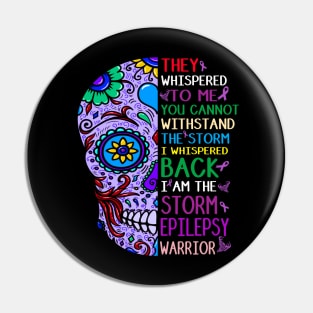 epilepsy warrior i am the storm Pin