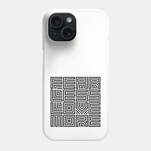 Fear Less Love More Design Phone Case by thesign