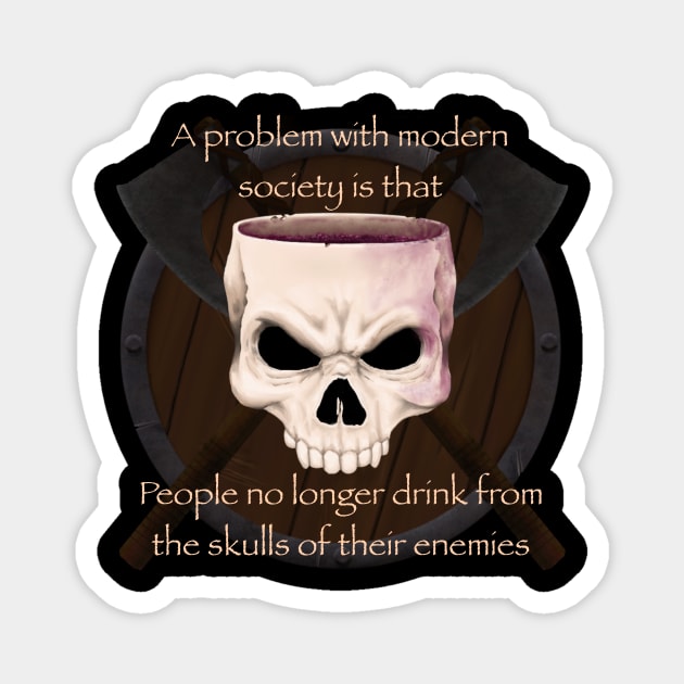 Drink from skull Magnet by 752 Designs