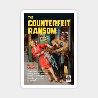 The Counterfeit Ransom Magnet